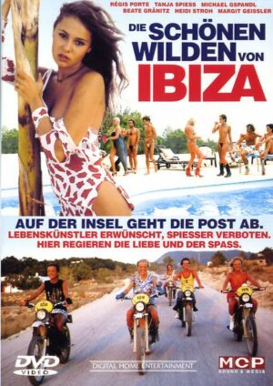 Die schönen Wilden von Ibiza