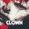 Clown - Bloody Movies Collection - Uncut