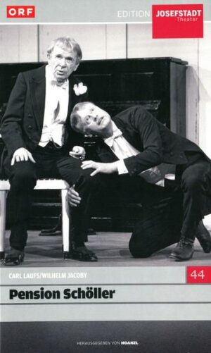 Pension Schöller (Carl Laufs & Wilhelm Jacoby)