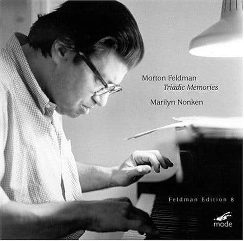Morton Feldman - Traidic Memories: Marilyn Nonken