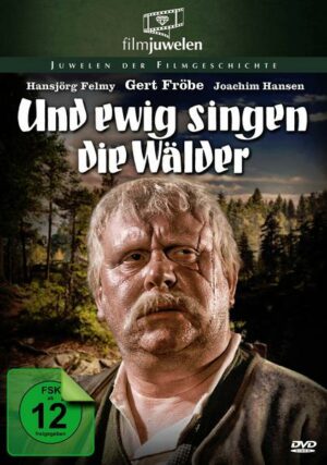 Und ewig singen die Wälder