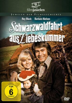 Schwarzwaldfahrt aus Liebeskummer (Filmjuwelen)