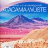 Atacama Wüste - Lebensweise