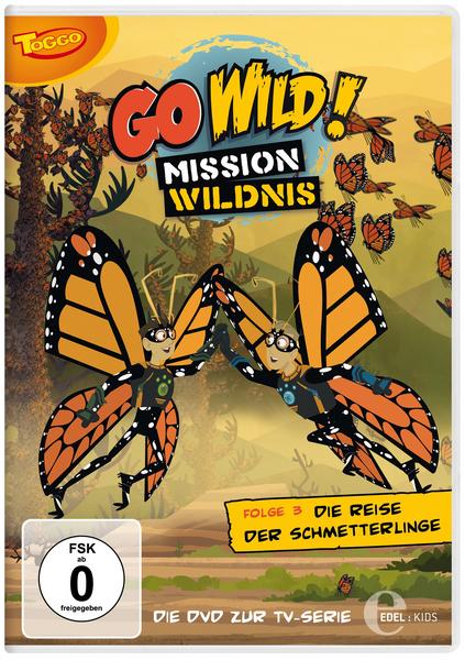 Go Wild! Mission Wildnis. Die Reise der Schmetterlinge (3)