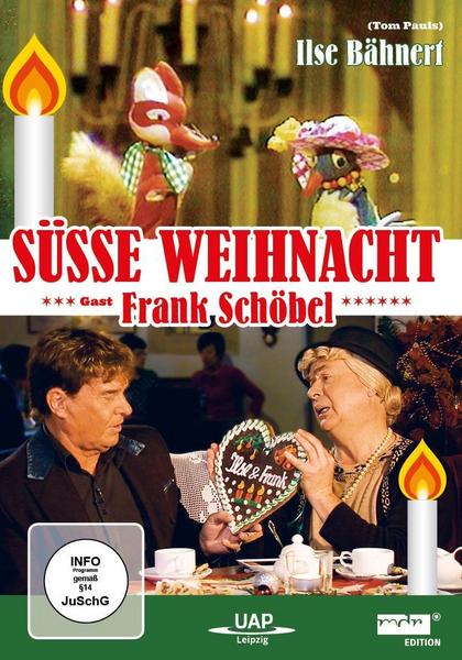 Ilse Bähnerts süße Weihnacht mit Frank Schöbel