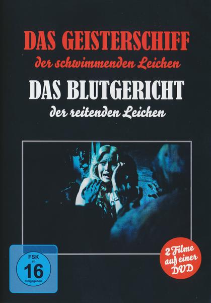 Das Geisterschiff der schwimmenden Leichen & Das Blutgericht der reitenden Leichen