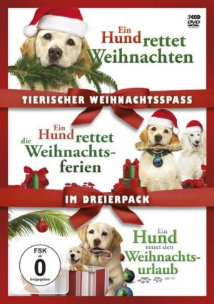 Tierischer Weihnachtsspaß - Ein Hund rettet Weihnachten/ Ein Hund rettet den Weihnachtsurlaub/Ein Hund rettet die Weihnachtsferien  [3 DVDs]