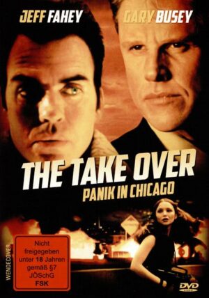 The Take Over - Panik in Chicago