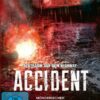 Accident- Mörderischer Unfall