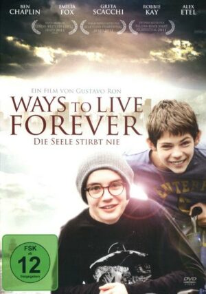 Ways to Live Forever - Die Seele stirbt nie