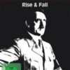 Adolf Hitler-Rise & Fall