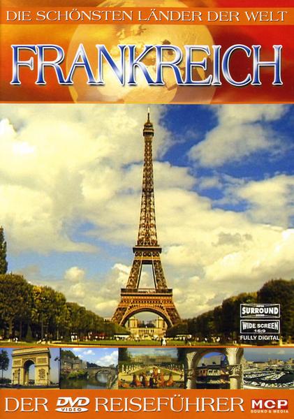 Frankreich - Die schönsten Länder der Welt