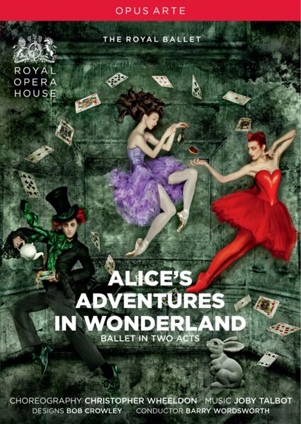 Alice's Adventures in Wonderland - Ballet in Two Acts
