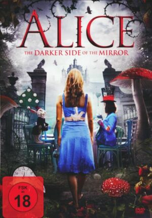 Alice - The Darker Side of the Mirror
