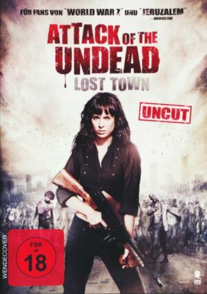 Attack of the Undead - Lost Town - Uncut