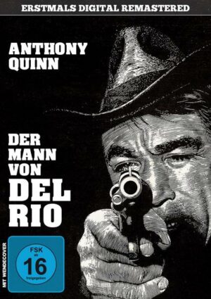 Der Mann von Del Rio - Kinofassung (digital remastered)
