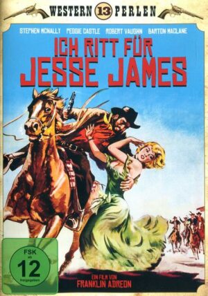 Ich ritt für Jesse James (Western Perlen 13)