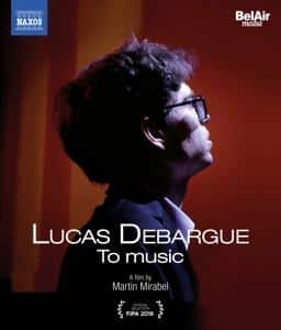Lucas DEBARGUE-To Music [Blu-ray]