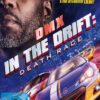 In the Drift - Death Race (uncut)
