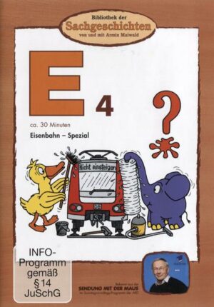 E4 - Eisenbahn-Spezial  (Bibliothek der Sachgeschichten)