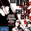 Bad Boys from Ghetto City - Ungeschnittene Fassung