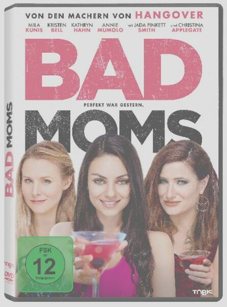 Bad Moms