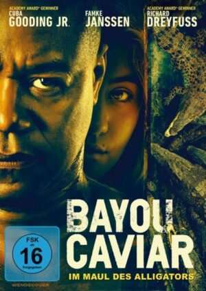 Bayou Caviar - Im Maul des Alligators