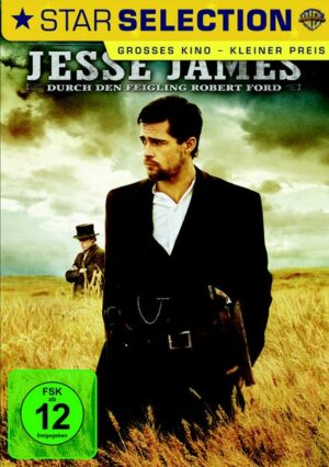 Die Ermordung des Jesse James durch den Feigling Robert Ford
