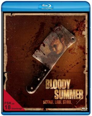 Bloody Summer - Schrei. Lauf. Stirb