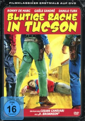 Blutige Rache in Tuscon
