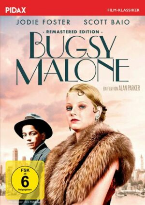 Bugsy Malone / Stilsichere Gangsterkomödie mit der jungen Judie Foster (Pidax Film-Klassiker)