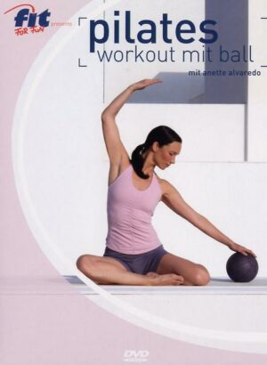 Pilates Workout mit Ball mit Anette Alvaredo