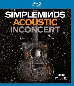 Simple Minds - Acoustic in Concert - Live at the Hackney Empire