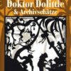 Doktor Dolittle & Archivschätze  [2 DVDs]