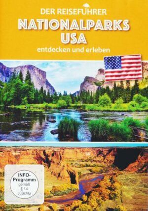Nationalparks USA 3 - Der Reiseführer - Entdecken und erleben