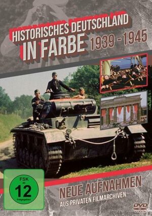 Historisches Deutschland in Farbe 1939-1945