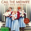 Call the Midwife - Ruf des Lebens - Staffel 6  [3 DVDs]