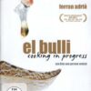El Bulli - Cooking in Progress  (OmU)