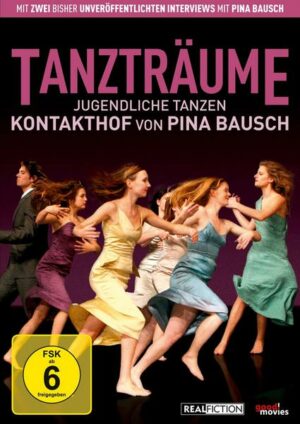 Tanzträume - Jugendliche tanzen/Kontakthof von Pina Bausch