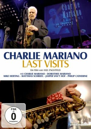 Charlie Mariano - Last Vists