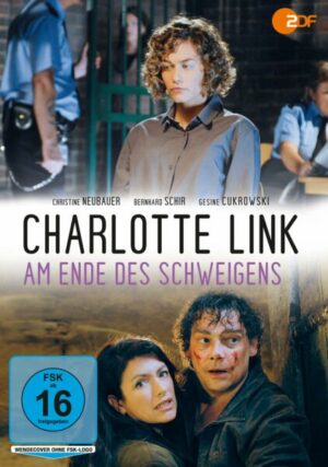Charlotte Link - Am Ende des Schweigens