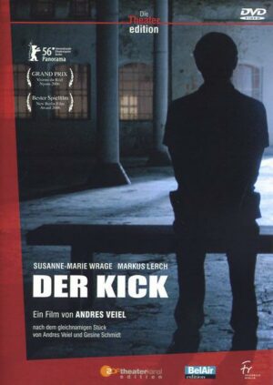 Der Kick - Die Theater Edition