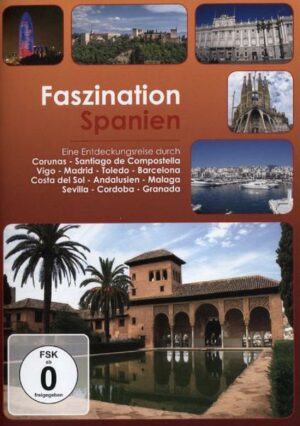 Faszination Spanien