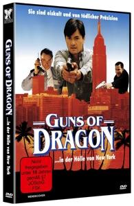 Guns of Dragon - In der Hölle von New York