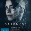 Darkness - Staffel 2: Blinded - Schatten der Vergangenheit (8 Folgen) [2 DVDs]
