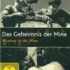 Das Geheimnis der Mine  (DVD)