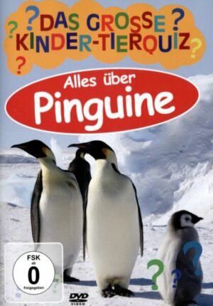 Das grosse Kinder-Tierquiz - Alles über Pinguine