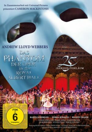 Das Phantom der Oper - 25jähriges Jubiläum