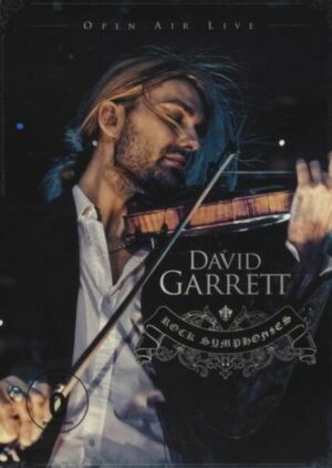 David Garrett - Rock Symphonies/Open Air Live