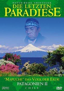 Die letzten Paradiese - Patagonien II